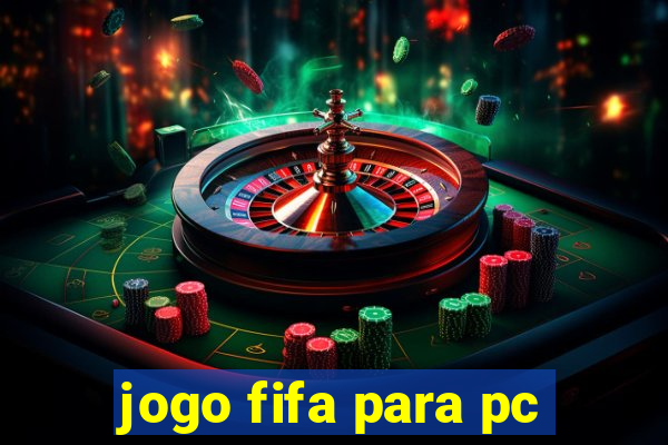 jogo fifa para pc